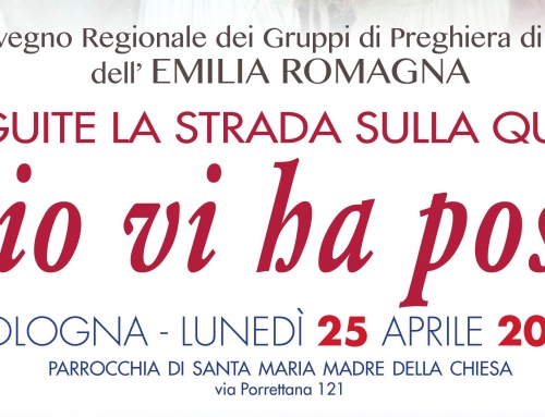 Il Convegno Regionale dei Gruppi di Preghiera dell’Emilia Romagna del 2022